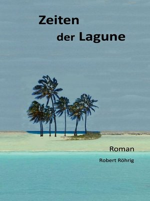 cover image of Zeiten der Lagune